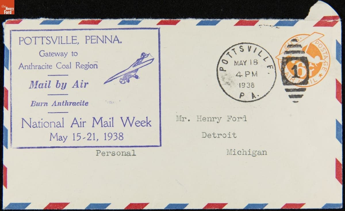 Envelope Sent by Air Mail to Henry Ford from Pottsville, Pennsylvania for National Air Mail Week, May 1938