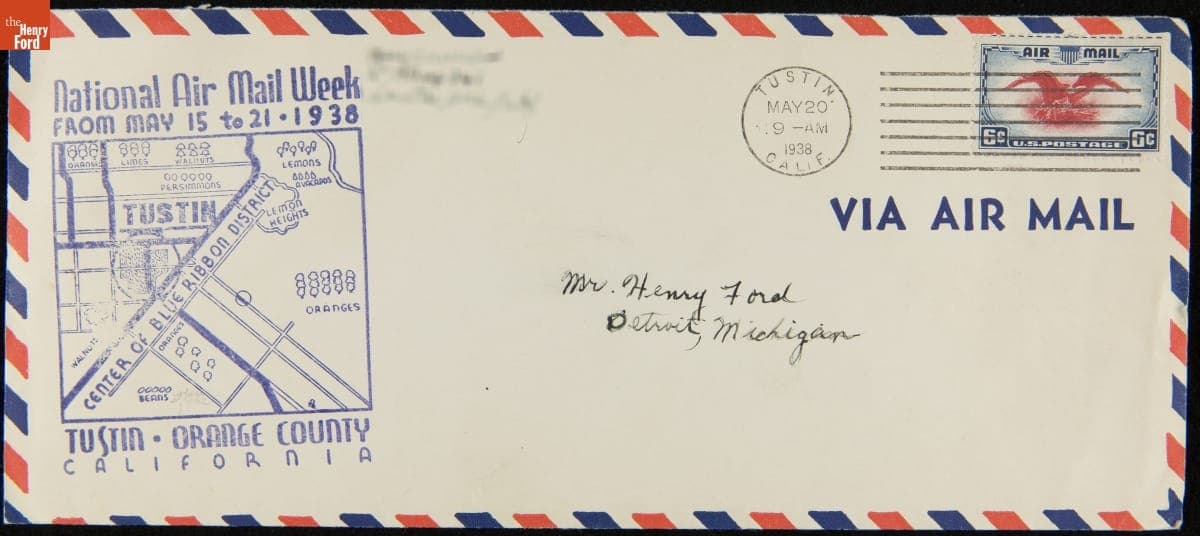 Envelope Sent by Air Mail to Henry Ford from Tustin, Orange County, California for National Air Mail Week, May 1938