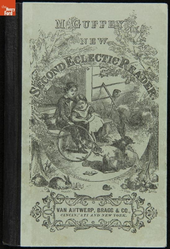 "McGuffey's New Second Eclectic Reader," Originally Published in 1885, Reprinted by Henry Ford, 1930