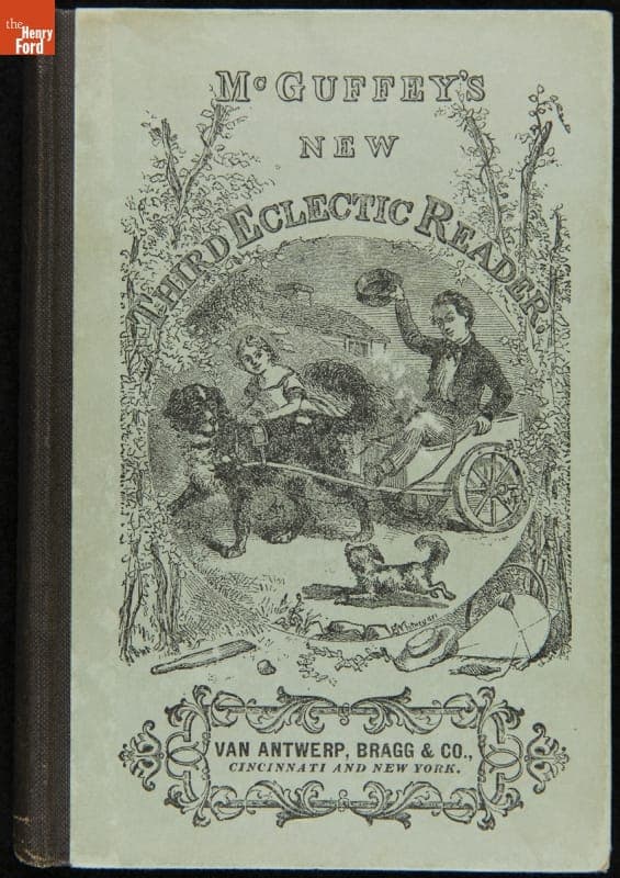 "McGuffey's New Third Eclectic Reader," Originally Published 1885, Reprinted by Henry Ford, 1930