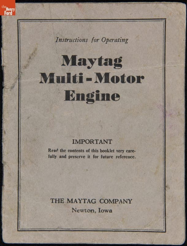 Instructions for Operating Maytag Multi-Motor Engine, The Maytag Company, circa 1931