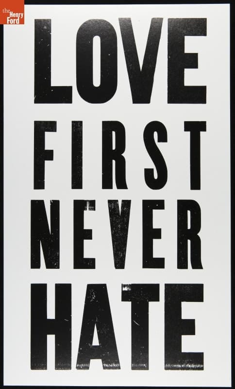 "Love First Never Hate," 2016