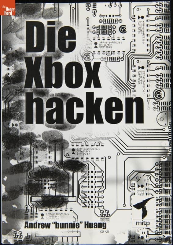 "Die Xbox hacken," by Andrew "bunnie" Huang, Translated into German from English, 2003