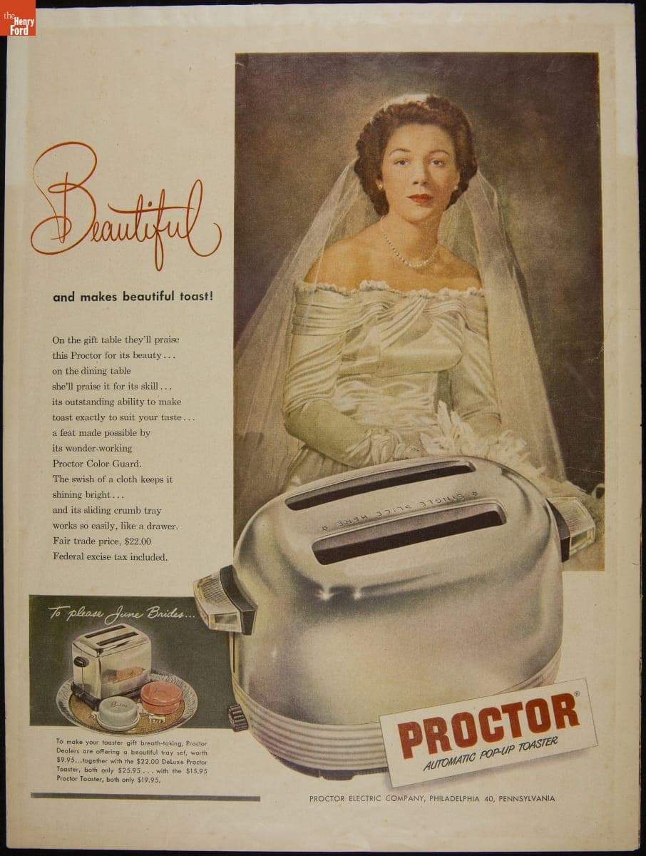 Advertisement for Proctor Automatic Pop-up Toaster, " Beautiful and Makes Beautiful Toast!," 1949