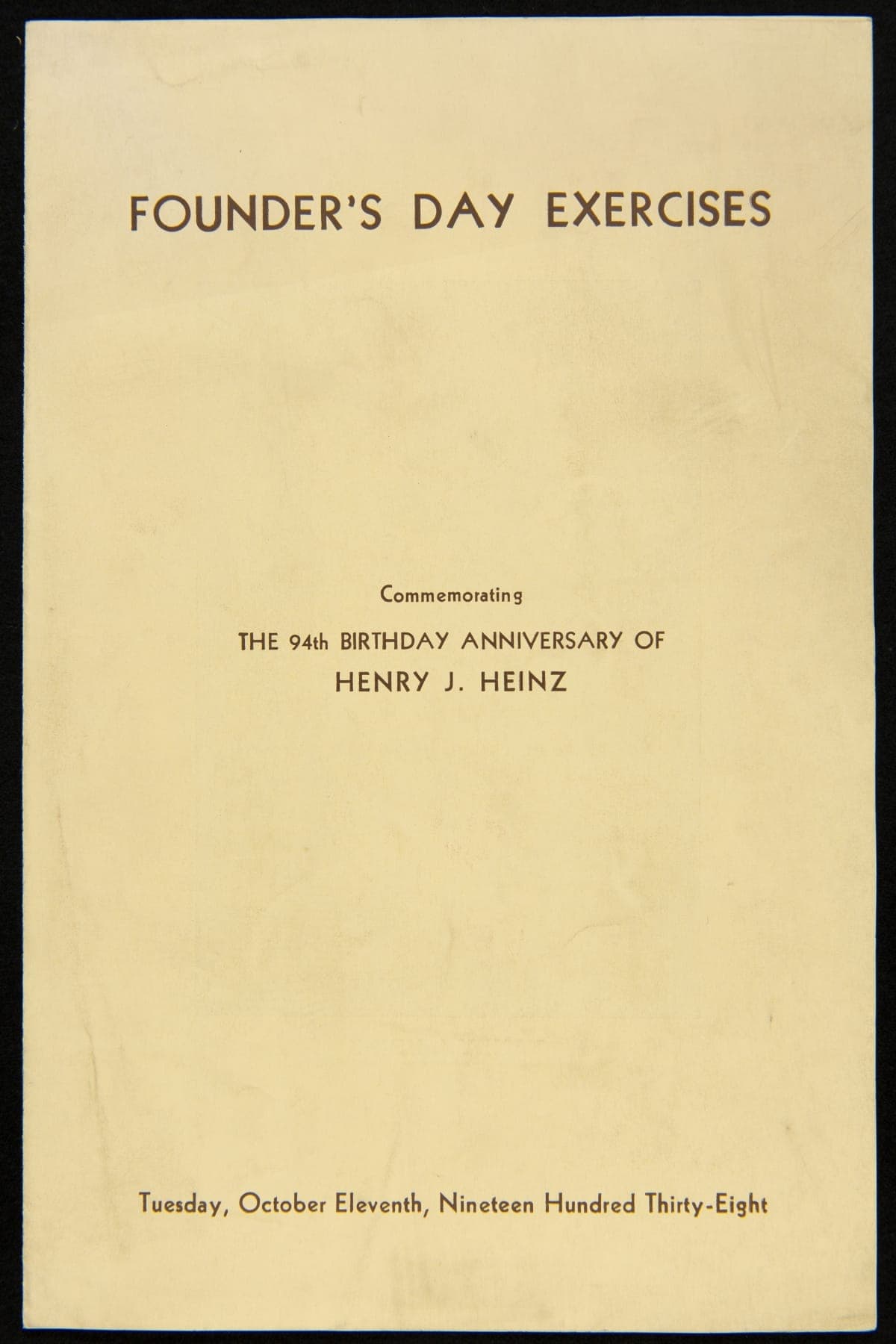 Program Commemorating the 94th Birthday Anniversary of H. J. Heinz, October 11, 1938