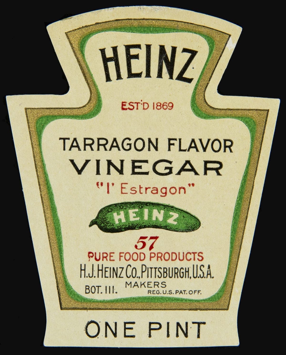 Label, "H. J. Heinz Brand Tarragon Flavored Vinegar," 1888-1940