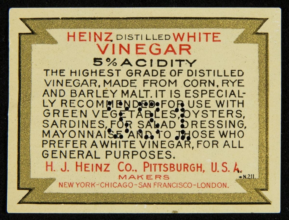 Back Label, "H. J. Heinz Brand Distilled White Vinegar," 1888-1940