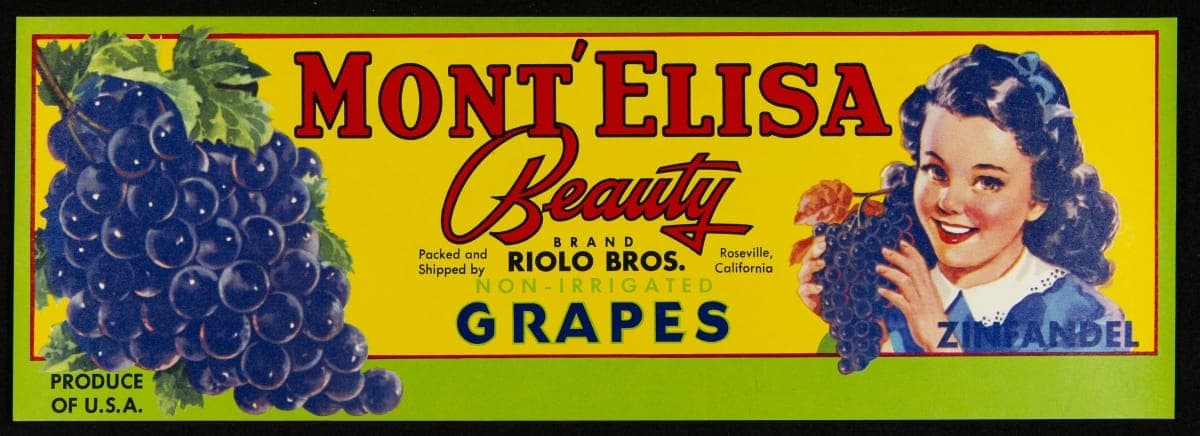 Crate Label, "Mont'Elisa Beauty Brand Zinfandel Grapes," 1940-1950