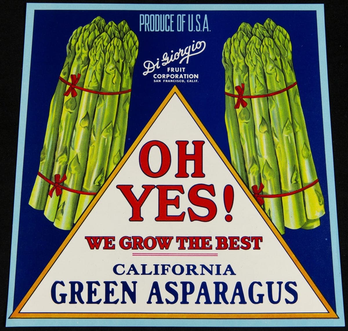 Crate Label, "Oh Yes! We Grow the Best Brand California Green Asparagus," circa 1940