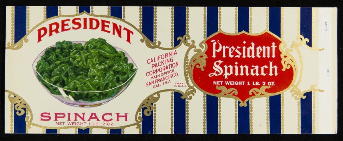 Can Label, "President Brand Spinach," 1920-1940