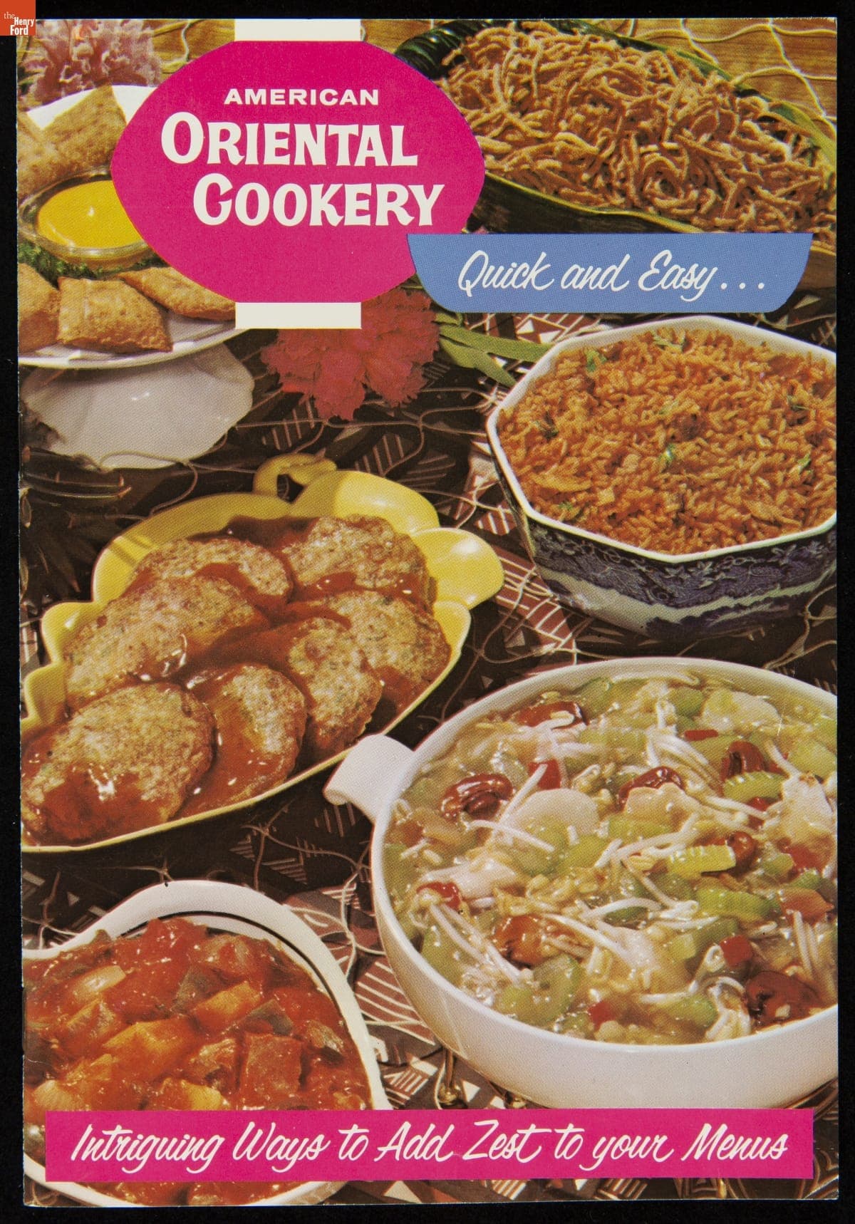 Recipe Booklet, "American Oriental Cookery: Quick, Easy, and Intriguing Ways to Add Zest to Your Menus," 1962