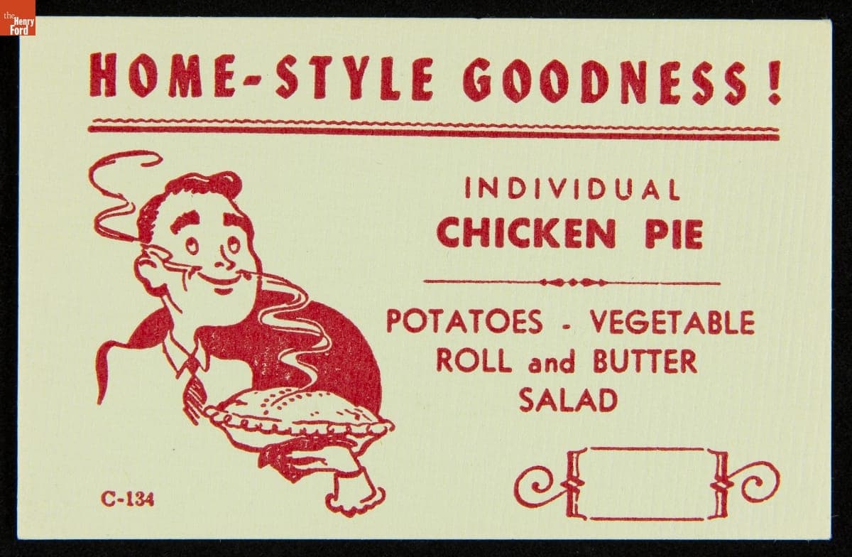 Menu-Insert Card, "Home-Style Goodness! Individual Chicken Pie," 1950-1970