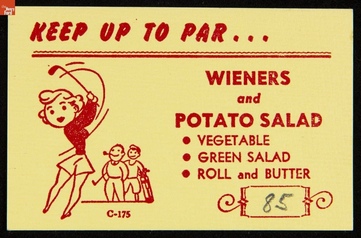 Menu-Insert Card, "Keep Up To Par... Wieners and Potato Salad," 1950-1970