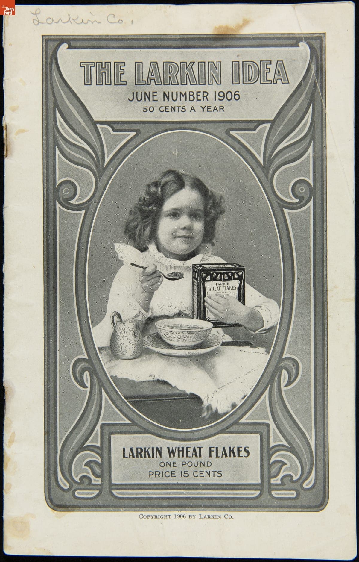 Larkin Company Trade Catalog, "The Larkin Idea," June 1906