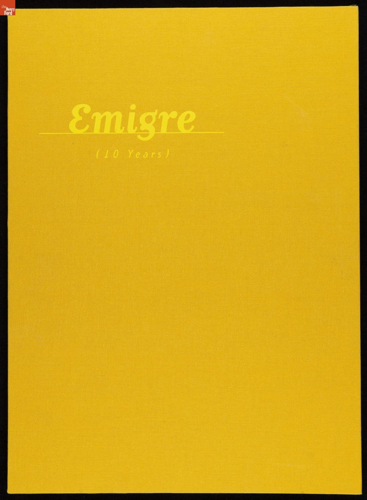 Signed Copy of "Emigre: Graphic Design into the Digital Realm," 1993