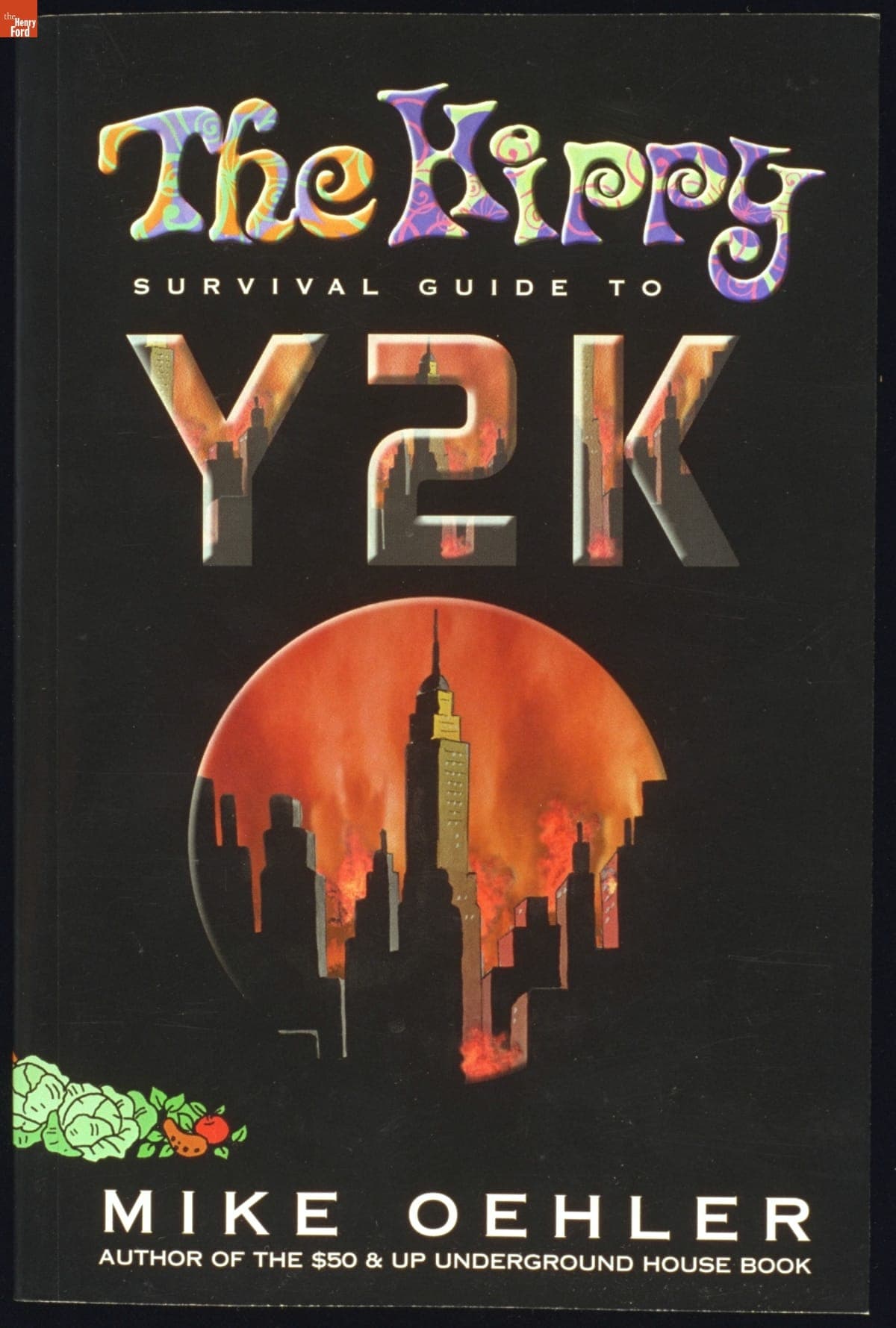 "The Hippy Survival Guide to Y2K," 1999