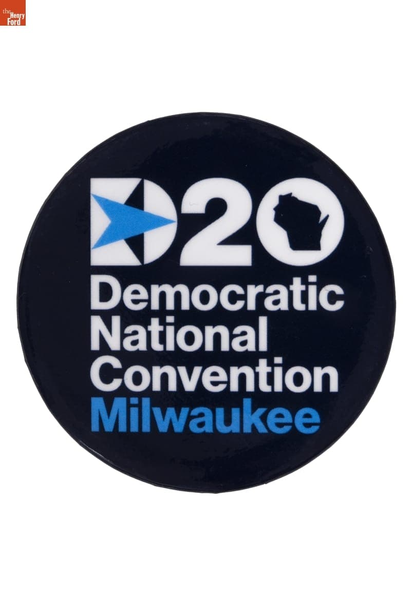 Convention Button, Presented at 2020 Democratic National Convention, August 2020