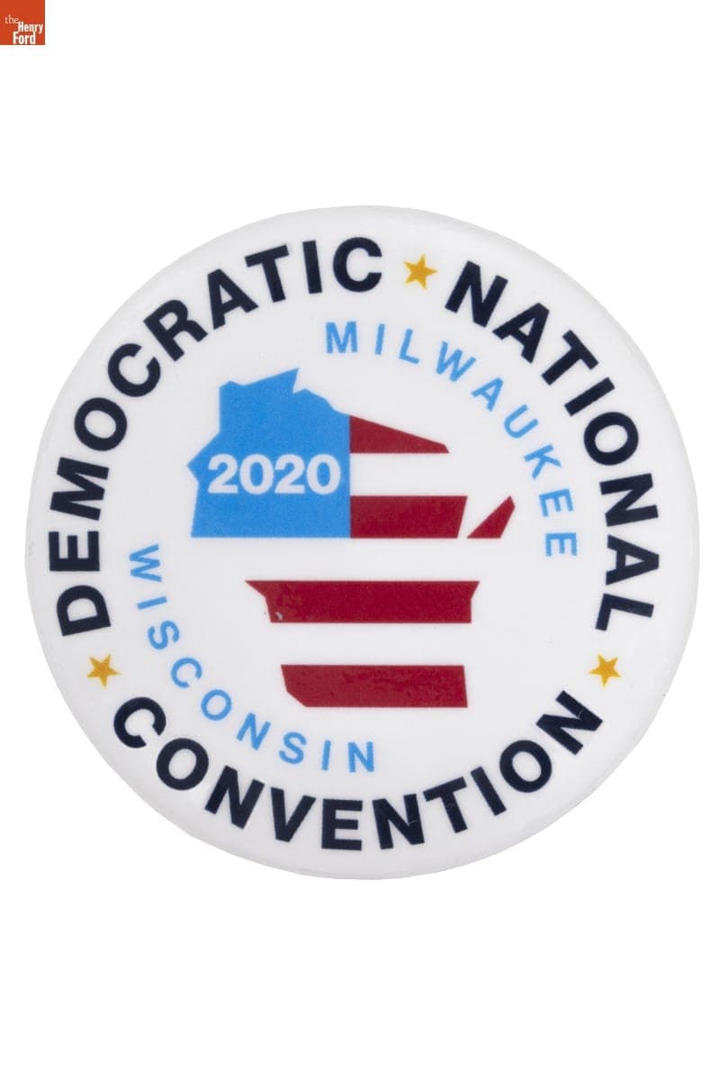 Convention Button, Presented at 2020 Democratic National Convention, August 2020