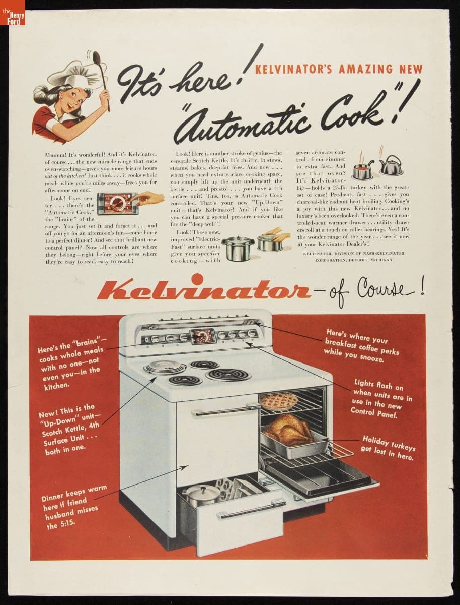 Nash-Kelvinator Corporation Advertisement, "It's Here! Kelvinator's Amazing New 'Automatic Cook!'," 1948