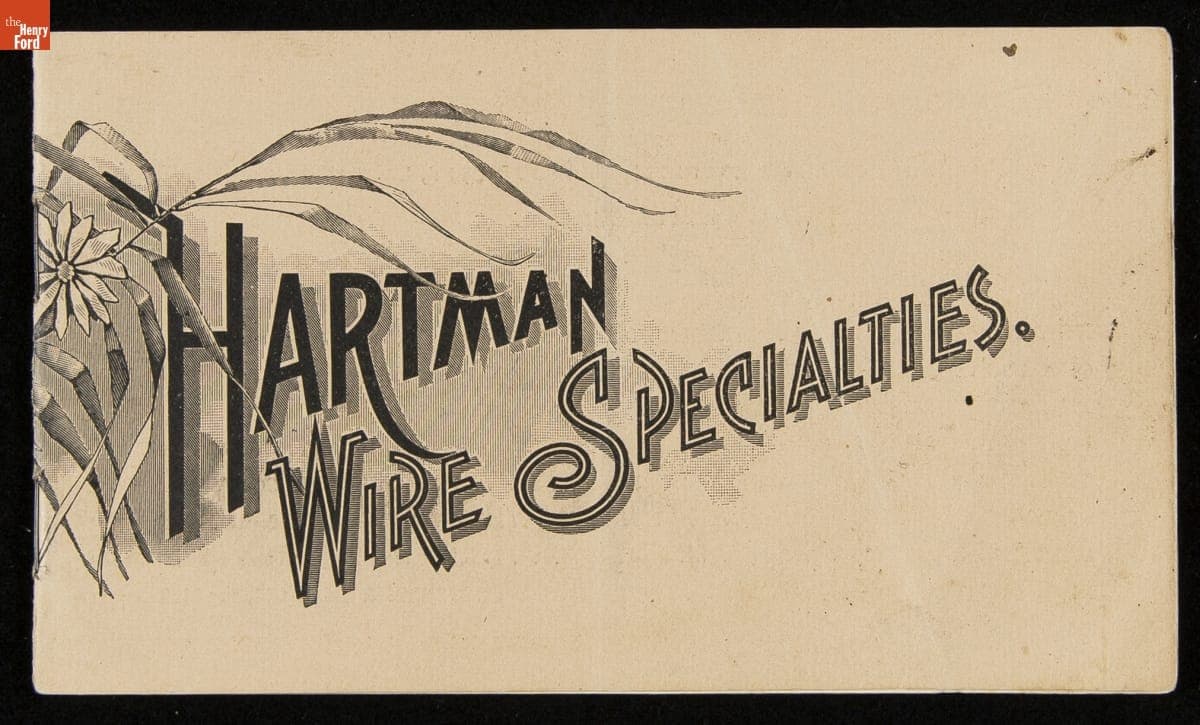 Hartman Manufacturing Company of Ellwood City Trade Catalog, "Wire Specialties," circa 1910