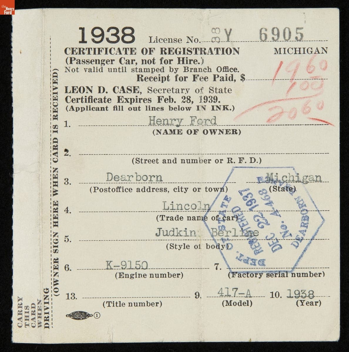 Michigan Certificate of Registration for a Lincoln Judkin Berline Automobile Owned by Henry Ford, 1938