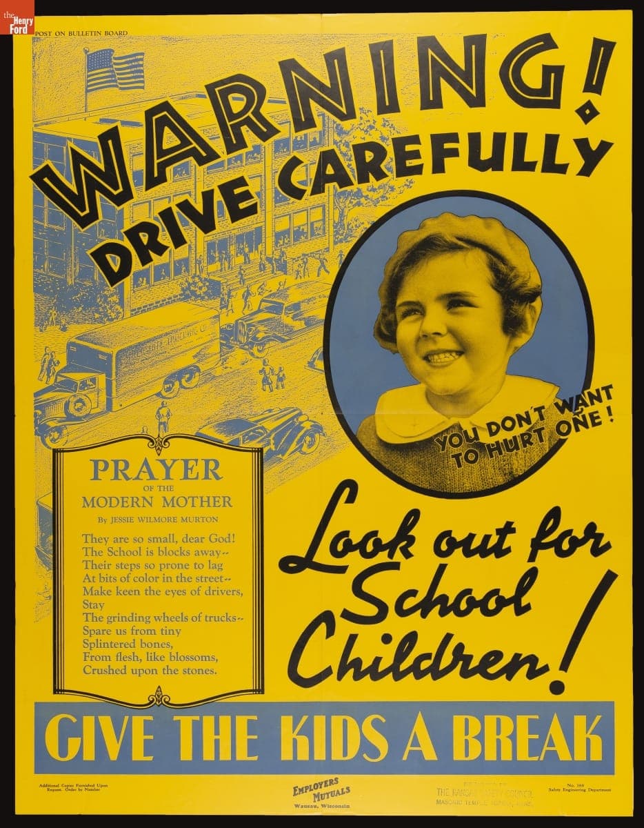 Warning! Drive Carefully! Look Out for School Children!, 1940-1942