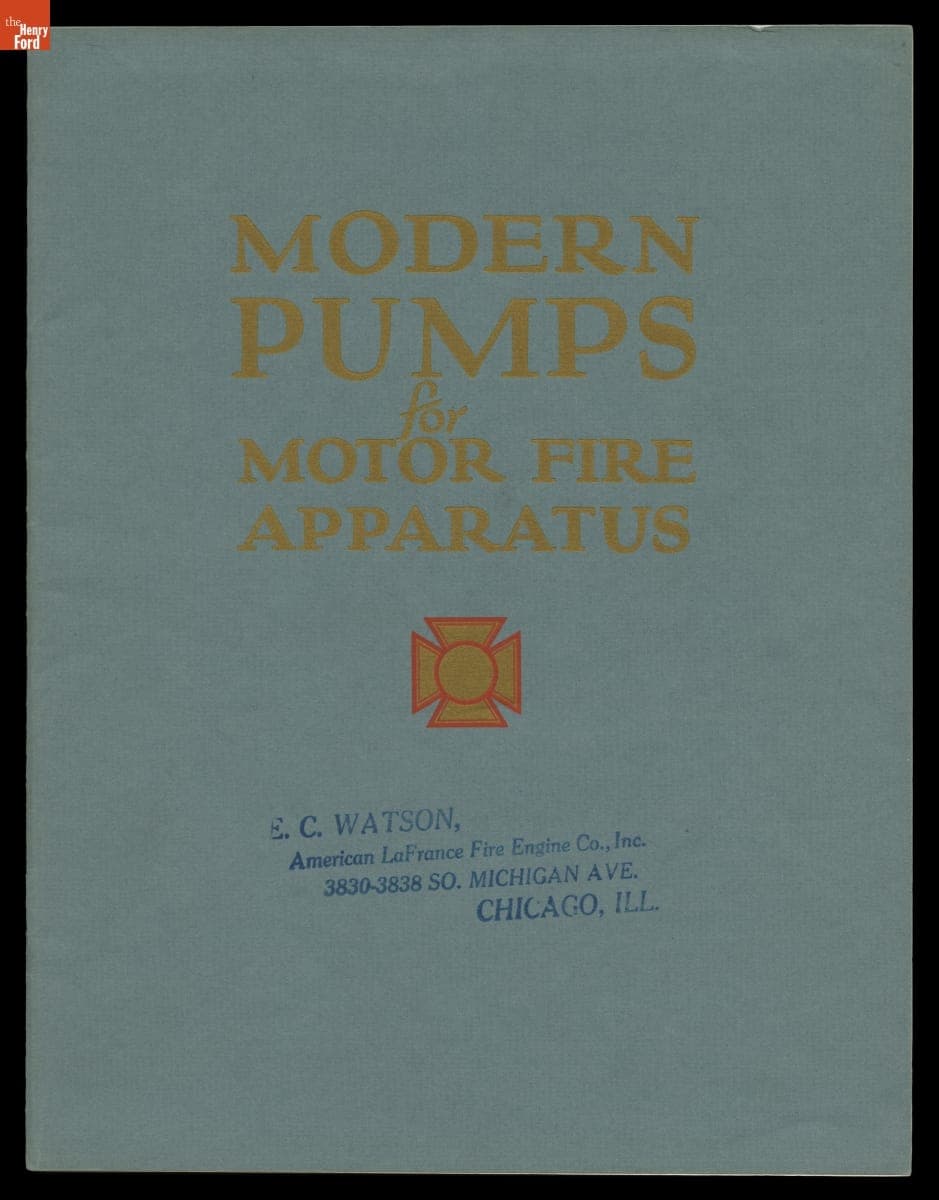 American-LaFrance Fire Engine Company Catalog, "Modern Pumps for Motor Fire Apparatus Built in Three Styles," 1927