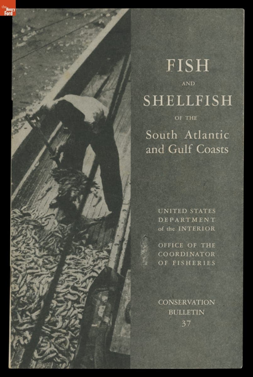 U.S. Department of the Interior Conservation Bulletin 37: Fish and Shellfish of the South Atlantic and Gulf Coasts, 1944