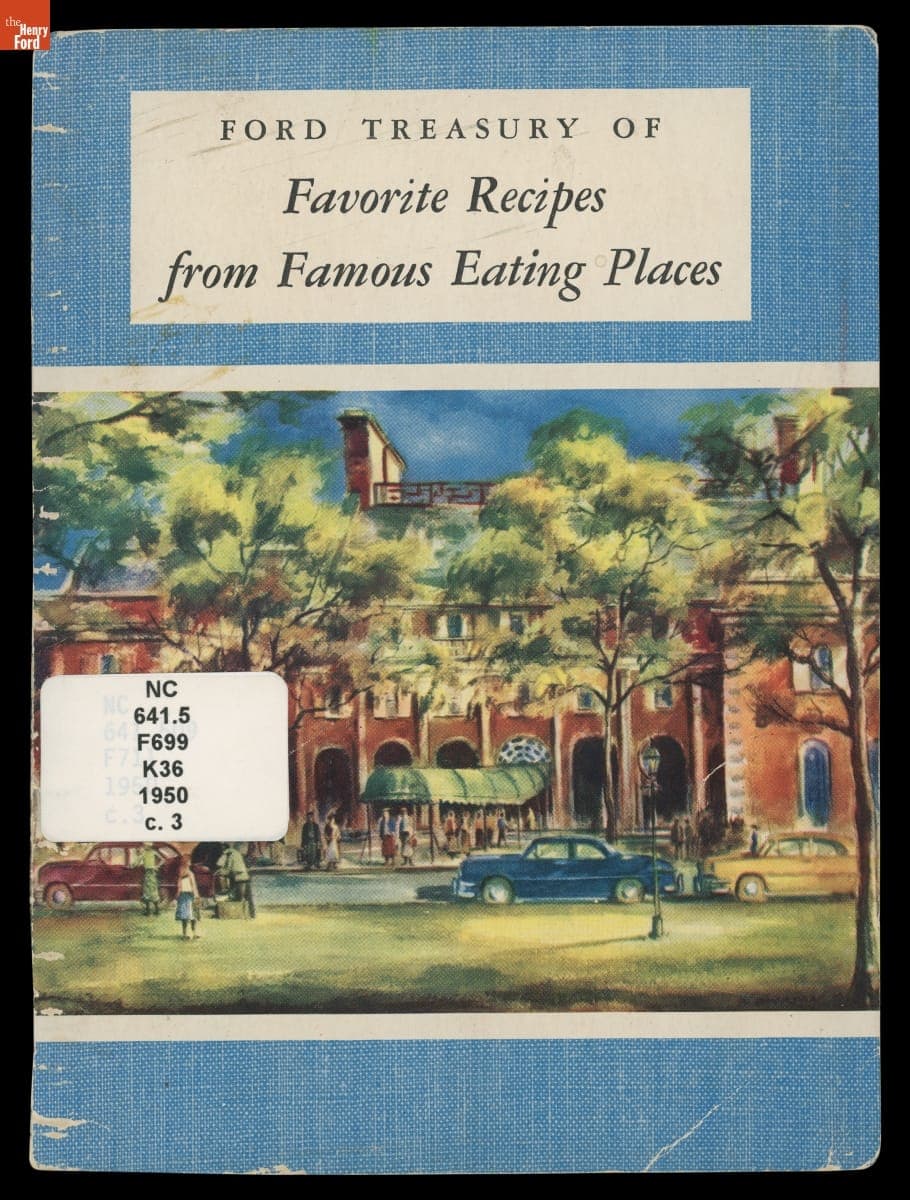 "The Ford Treasury of Favorite Recipes from Famous Eating Places," 1950