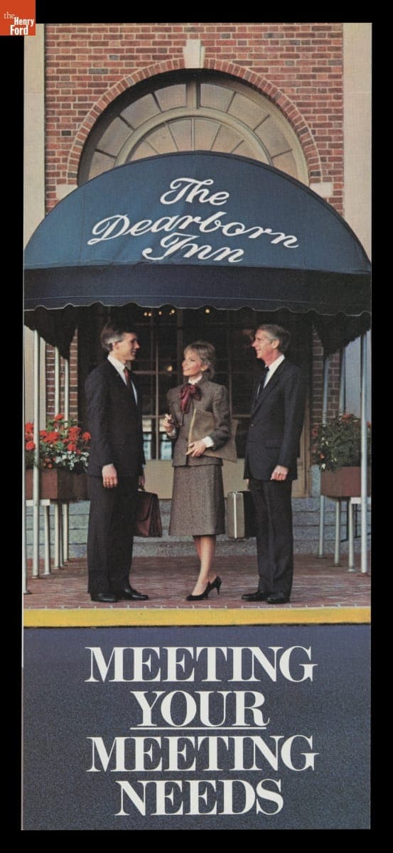 "The Dearborn Inn: Meeting Your Meeting Needs," 1981-1987