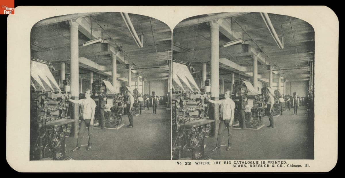 "Where the Big Catalogue is Printed. Sears, Roebuck & Co., Chicago, Ill.," 1906-1908