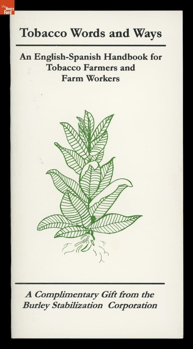 "Tobacco Words and Ways: An English-Spanish Handbook for Tobacco Farmers and Farm Workers," 2000