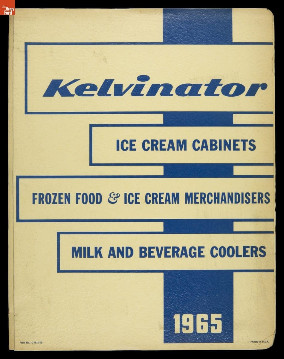 "Kelvinator Ice Cream Cabinets, Frozen Food & Ice Cream Merchandisers, Milk and Beverage Coolers," 1965