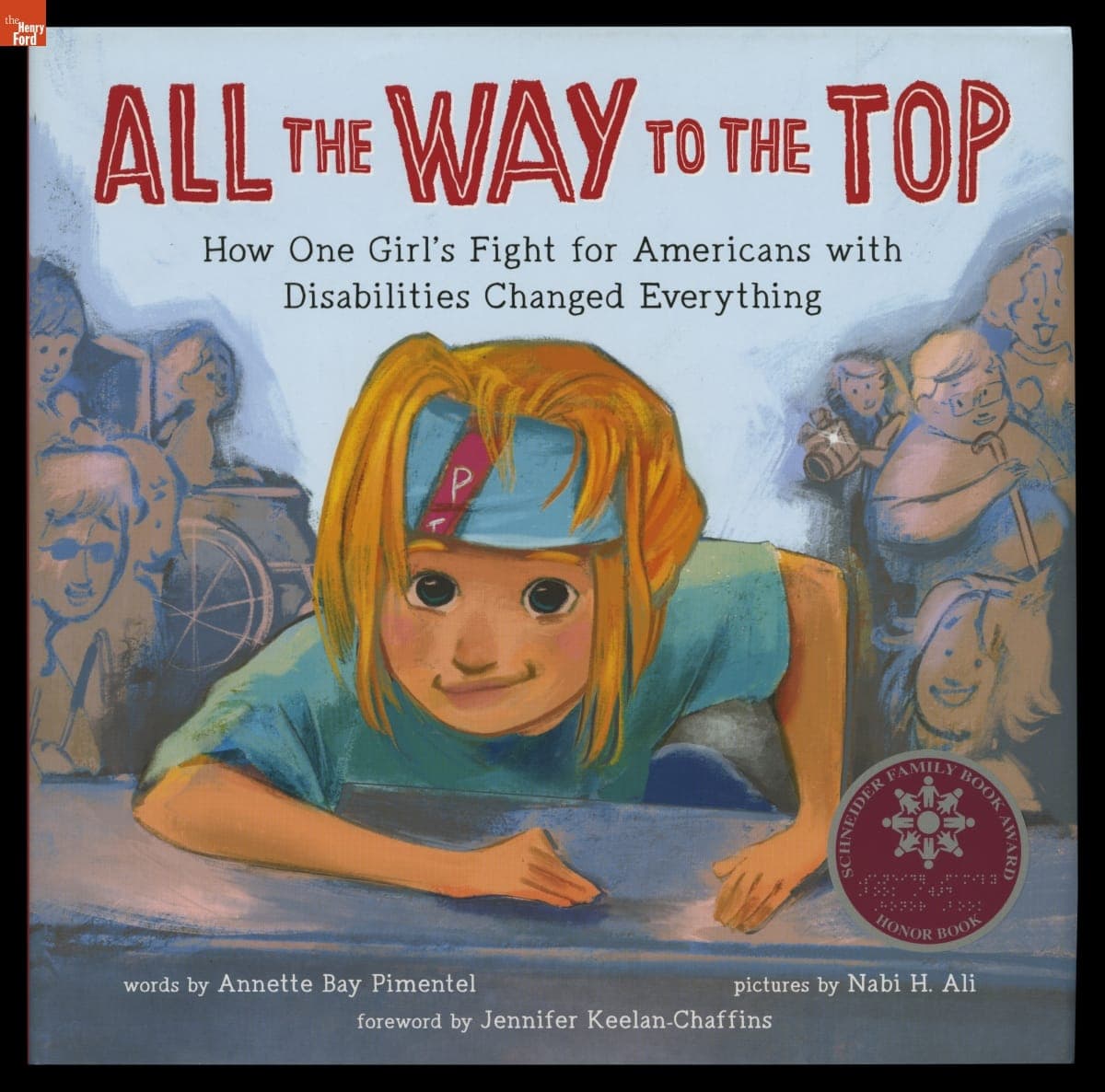 "All the Way to the Top: How One Girl's Fight for Americans with Disabilities Changed Everything," 2020
