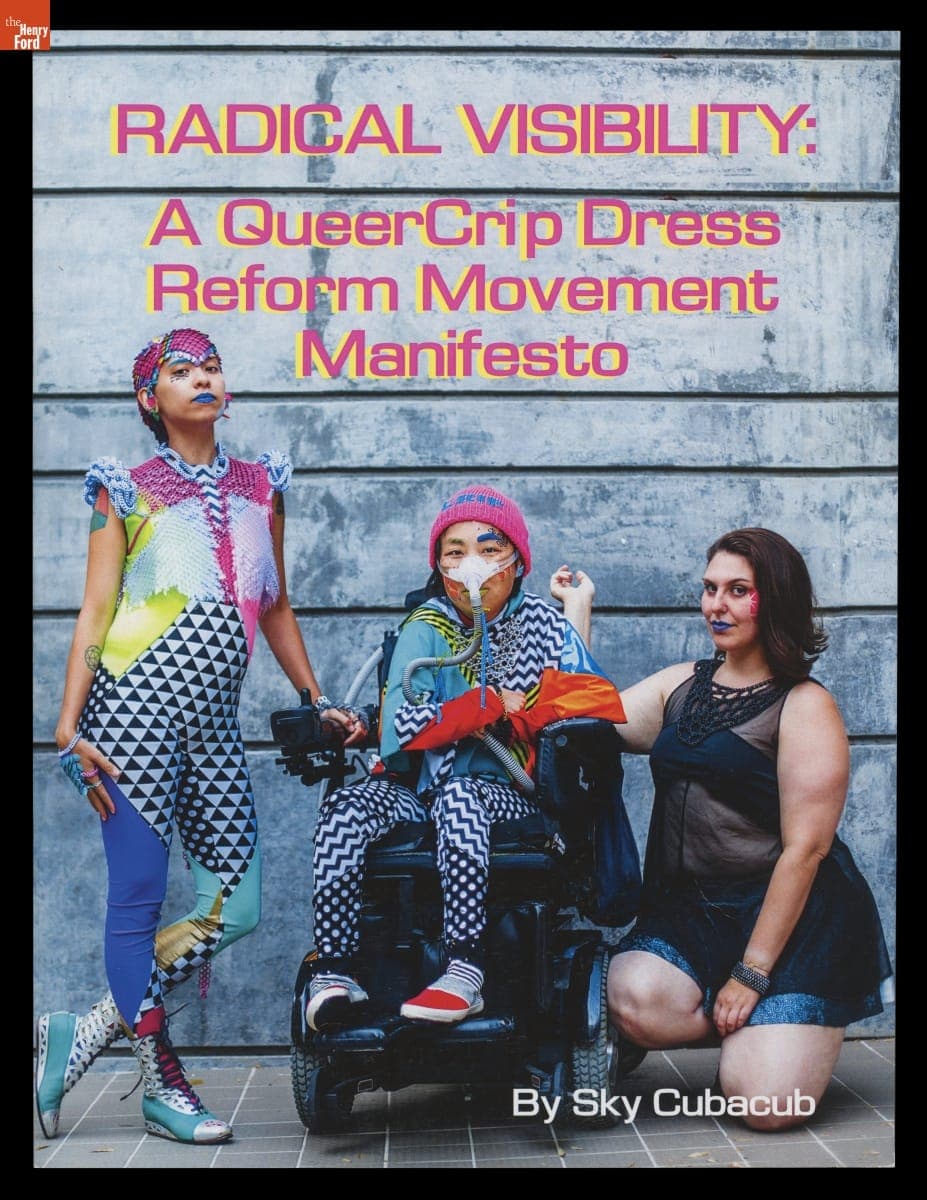 "Radical Visibility: A QueerCrip Dress Reform Manifesto," April 2015