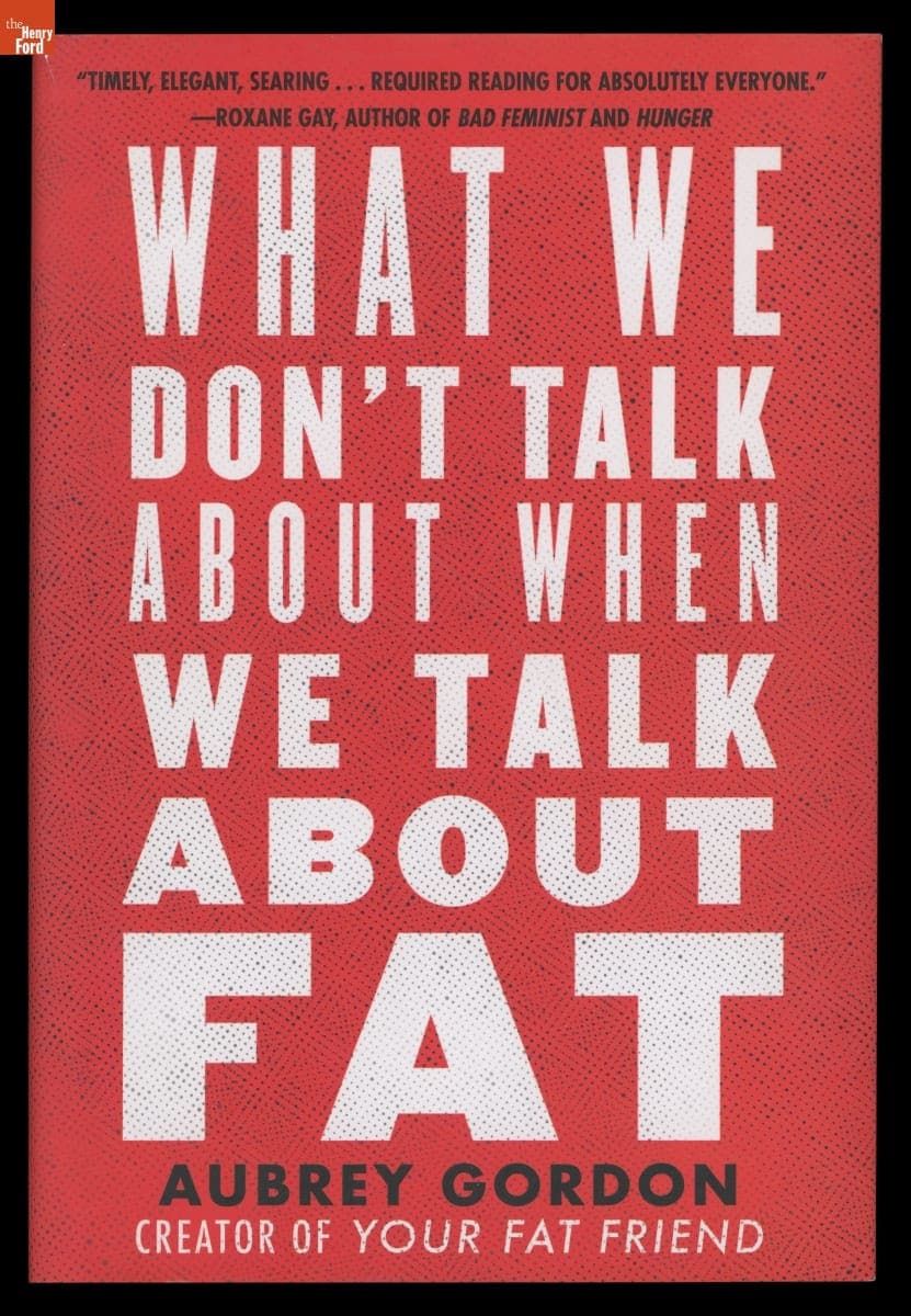 "What We Don't Talk About When We Talk About Fat," 2020