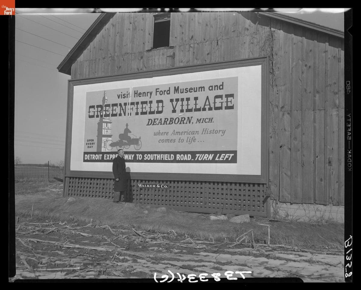 Fred Schreiber Viewing a "Visit Greenfield Village and Henry Ford Museum" Billboard, Saline, Michigan, 1952