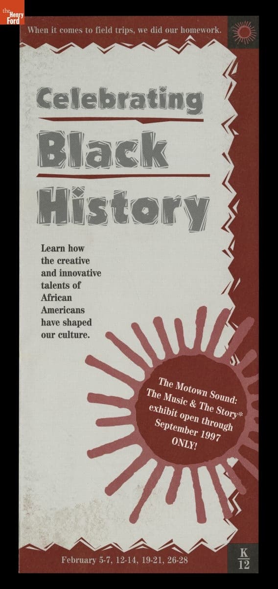 Brochure, "Celebrating Black History," Henry Ford Museum, February 1997