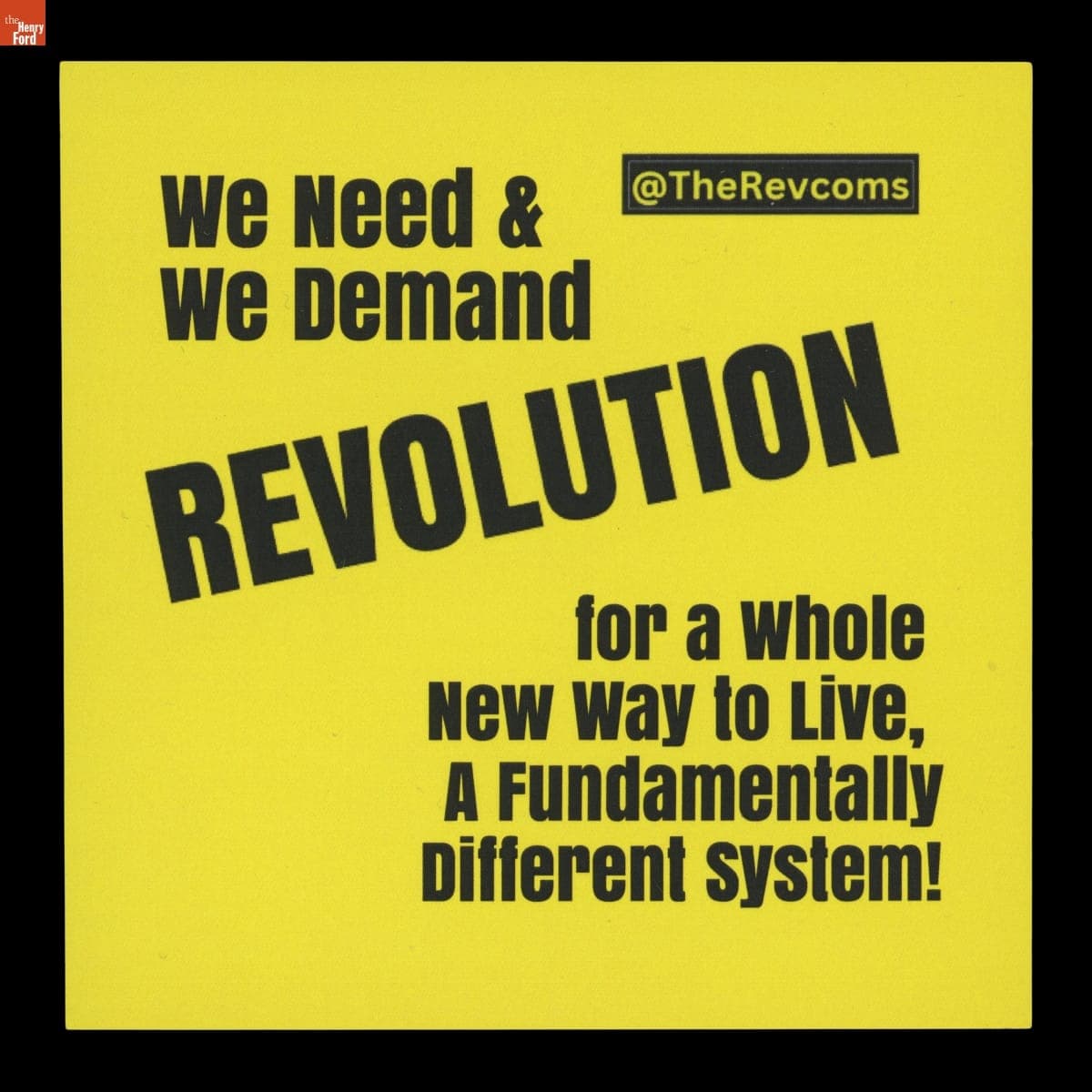 "We Need & We Demand Revolution: For a Whole New Way to Live, A Fundamentally Different System," 2024