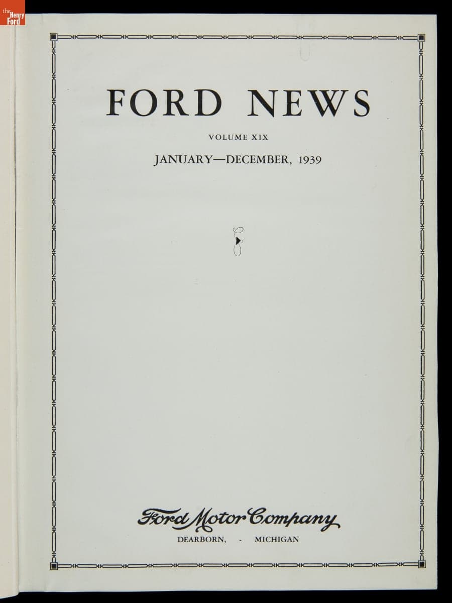 Bound Volume, "Ford News," Volume 19, 1939