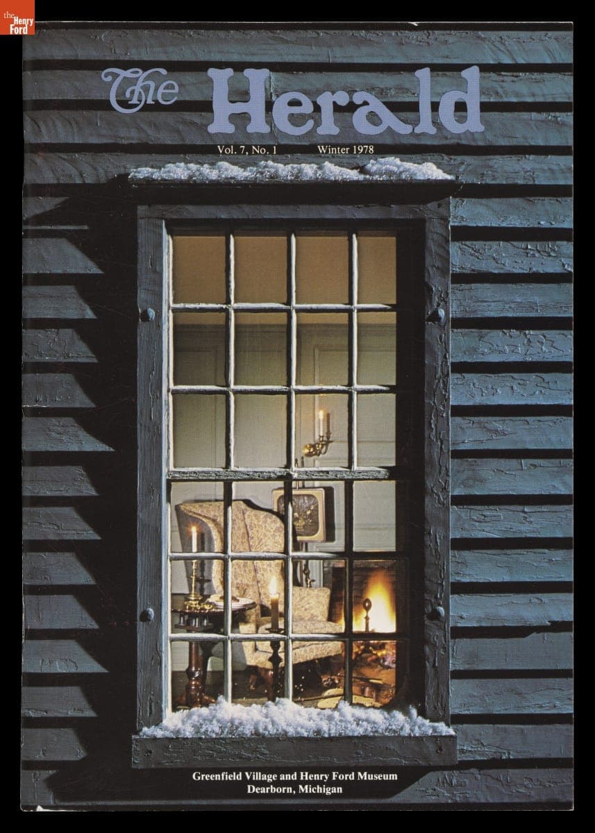 "Henry Ford Museum & Greenfield Village Herald" Magazine, Winter 1978