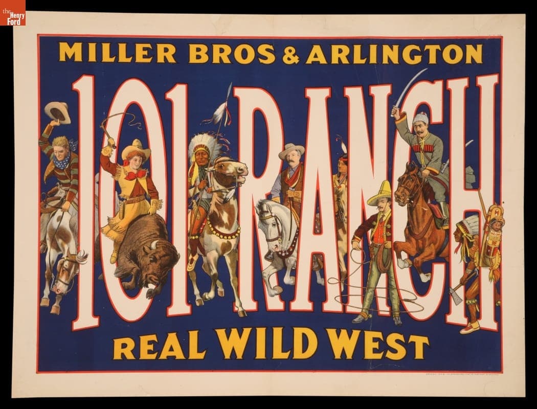Circus Poster, Miller Brothers & Arlington Circus, Featuring the "101 Ranch, the Real Wild West," 1913