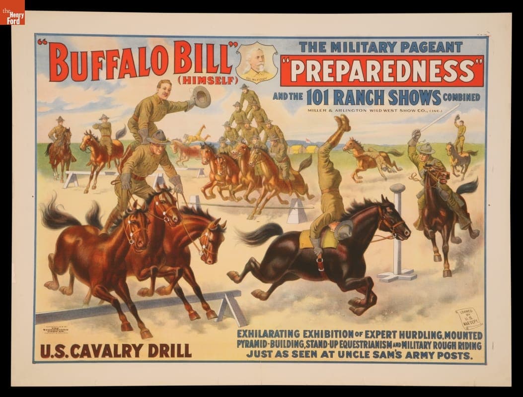 Circus Poster, Buffalo Bill & The 101 Ranch Shows Present: The Military Pageant "Preparedness," 1916