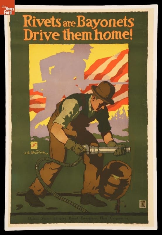 World War I Poster, "Rivets are Bayonets. Drive them Home!" circa 1918