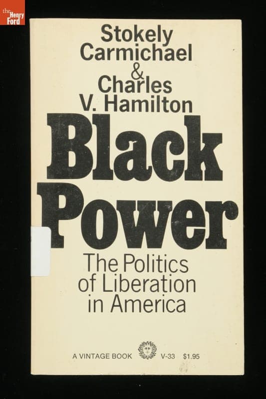 "Black Power. The Politics of Liberation in America," 1967