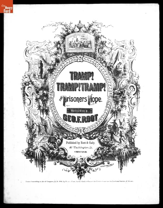 "Tramp! Tramp! Tramp! The Prisoners Hope," 1864