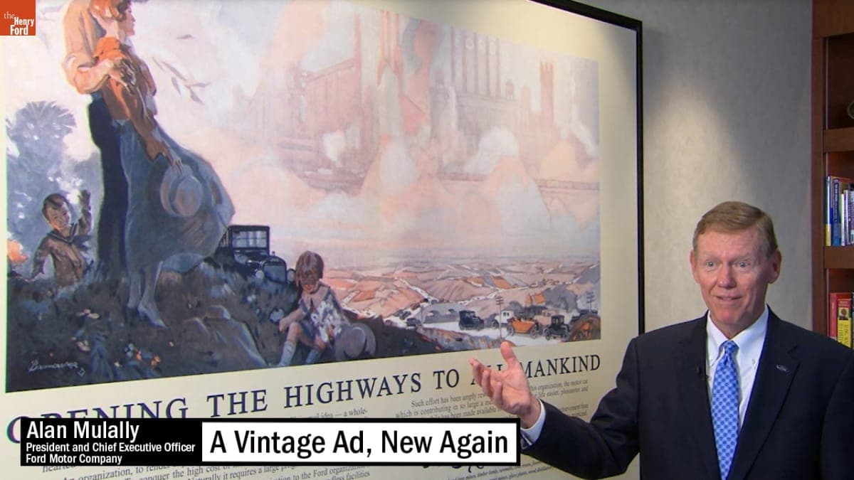 "A Vintage Ad, New Again" with Alan R. Mulally, Former President and Chief Executive Officer of Ford Motor Company, 2013