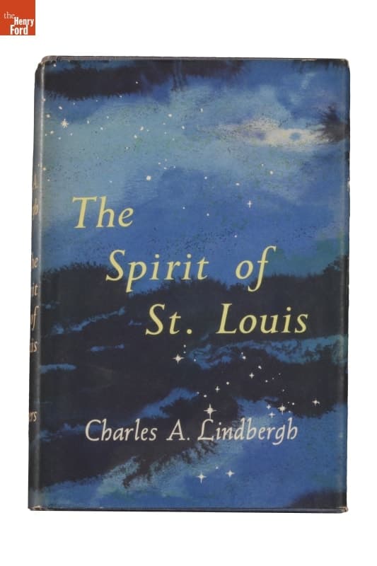 "The Spirit of St. Louis," by Charles A. Lindbergh, 1953