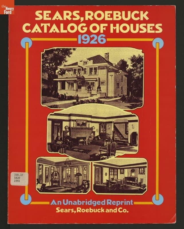 Reprint, "Sears, Roebuck Catalog of Houses, 1926"
