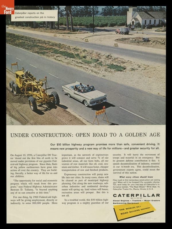 Caterpillar Tractor Ad, "Under Construction: Open Road to a Golden Age," 1957
